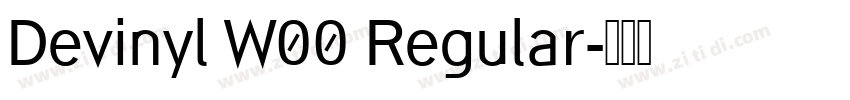 Devinyl W00 Regular字体转换